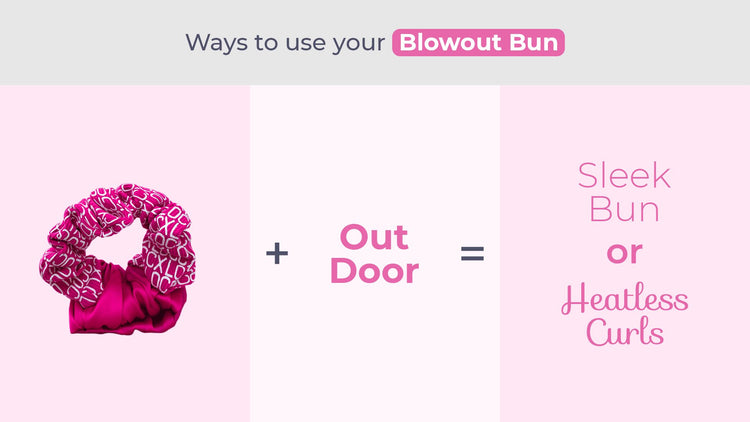 Blow-Out Bun- Bun Tool for Heatless Curls